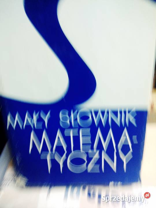 Mały słownik matematyczny unikatowe książki