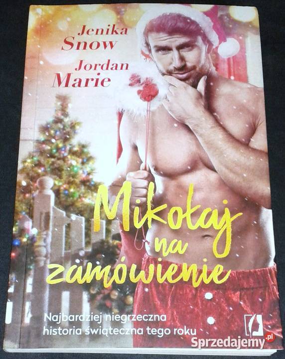 Mikołaj na zamówienie Jenika Snow Jordan Marie Chełm