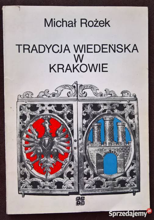 Tradycja Wiedeńska w Krakowie Michał Rożek