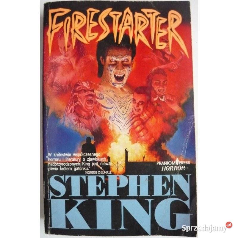 Firestarter King Stephen Piła