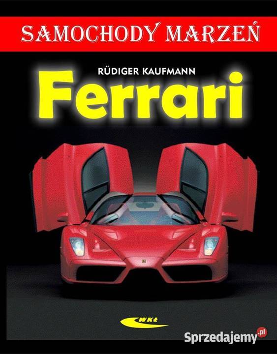 Ferrari Samochody marzeń zachodniopomorskie Szczecin