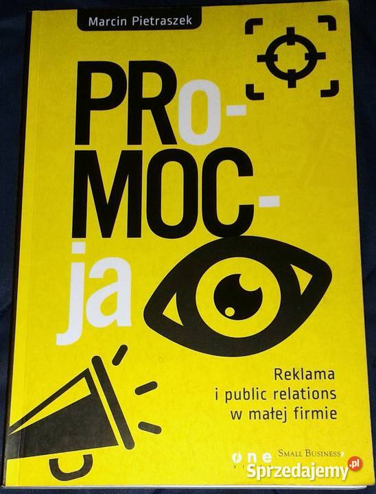 Promocja Reklama i public relations w małej lubelskie Chełm sprzedam