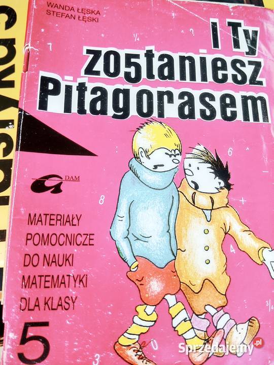 I ty zostaniesz Pitagorasem matematyka Warszawa sprzedam