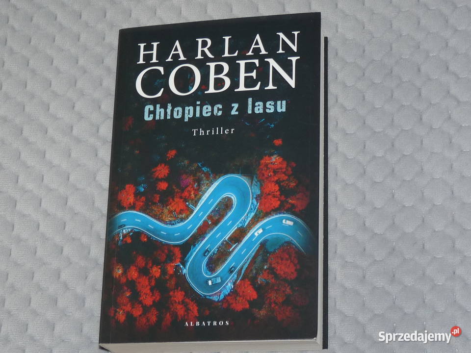 Chłopiec z lasu Harlan Coben thriller