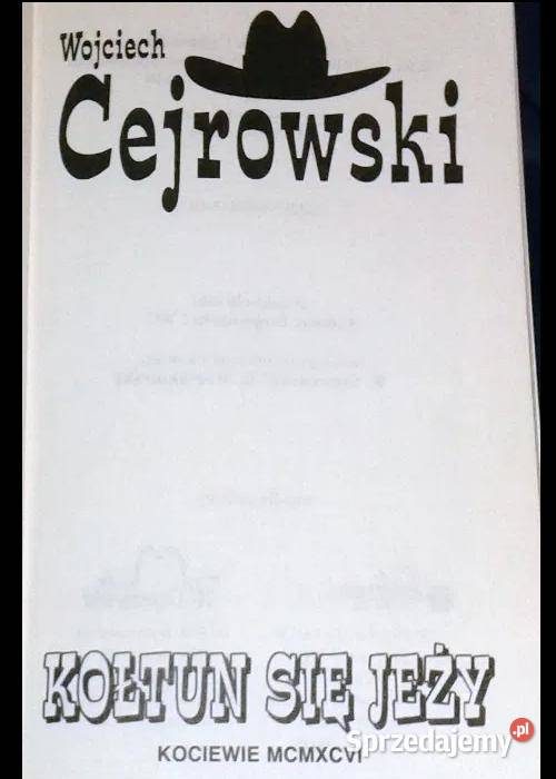 Kołtun się jeży Wojciech Cejrowski Chełm
