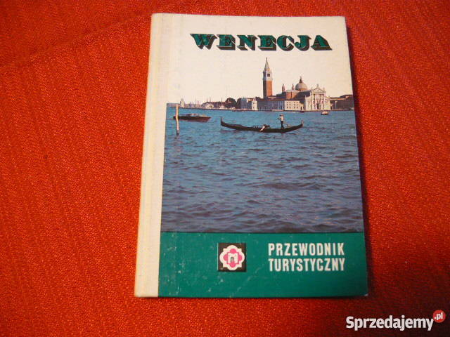 Wenecja przewodnik turystyczny Myszków