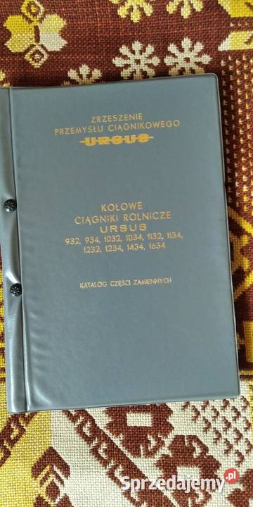 Katalog Ursus 932 934 1032 1034 1132 1134 Lublin