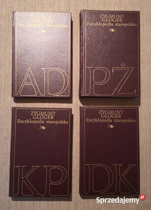 Encyklopedia staropolska Z Gloger 4 tomy WP 1972 Katowice sprzedam