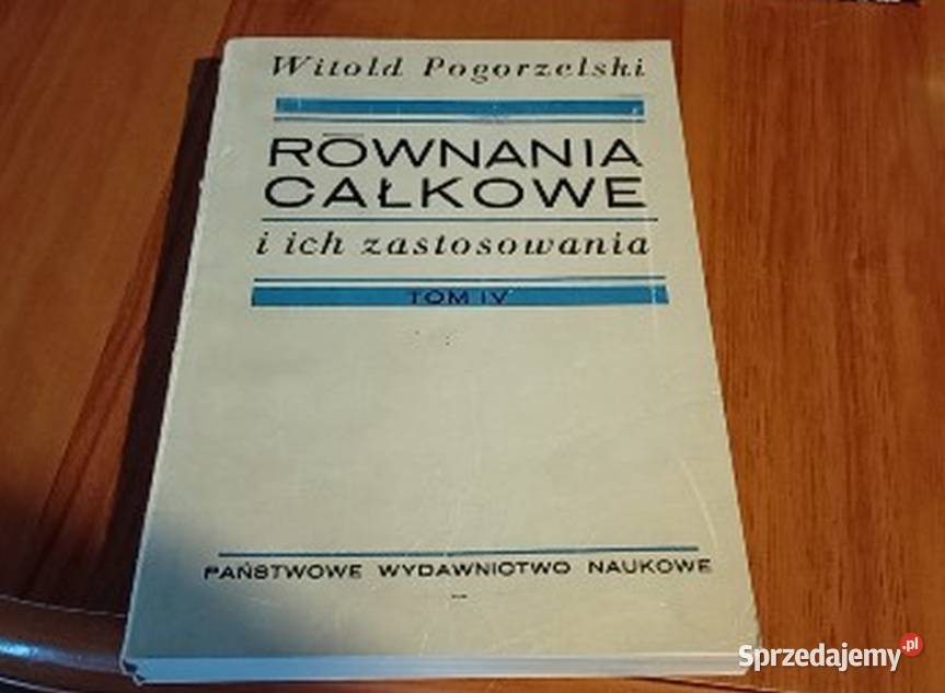 Równania całkowe i ich zastosowania 4 Całki Gdańsk