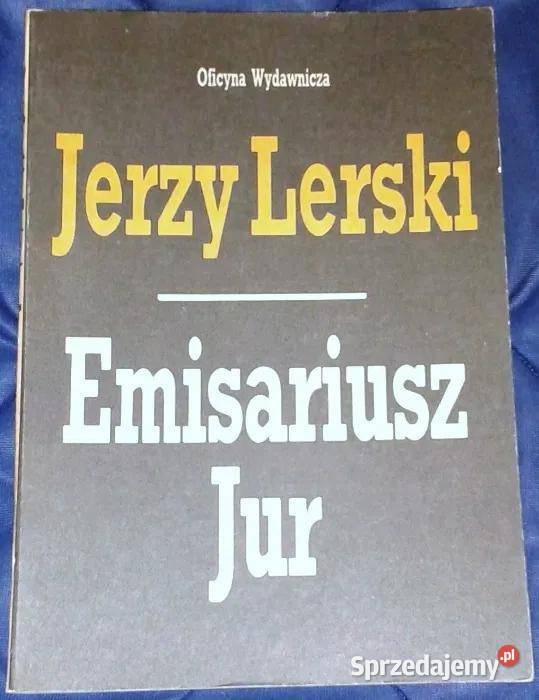 Emisariusz Jur Jerzy Lerski Chełm