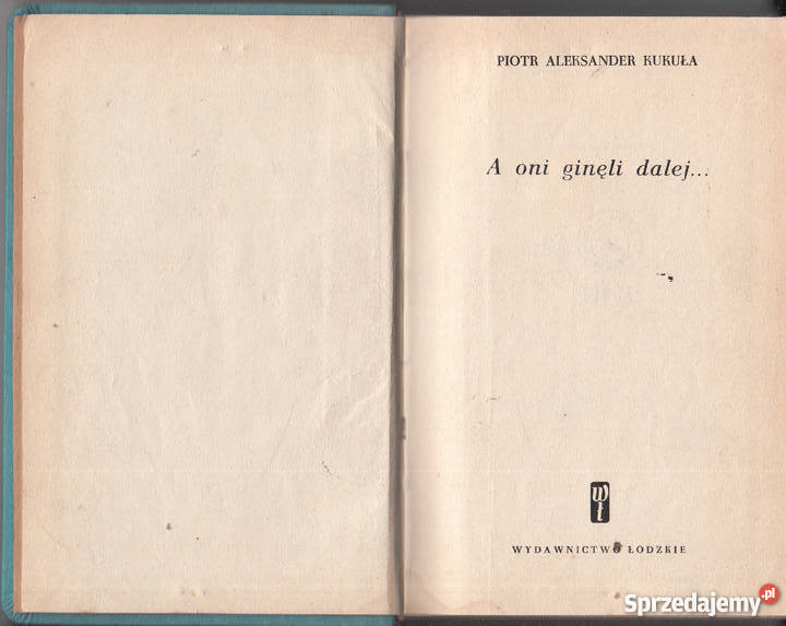 02521 A ONI GINĘLI DALEJ PIOTR ALEKSANDER KUKUŁA Czyrna