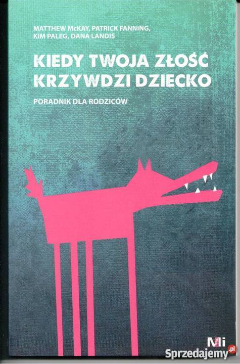 Kiedy Twoja złość krzywdzi dziecko