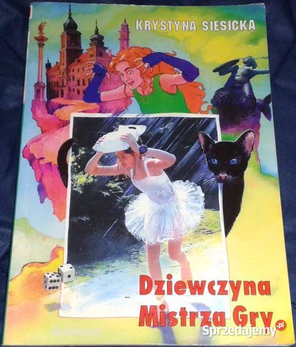 Dziewczyna Mistrza Gry Krystyna Siesicka Chełm