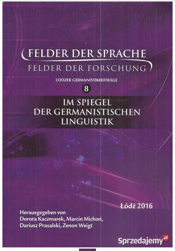 Felder der Sprache Felder der Forschung Lodzer filologie, językoznawstwo