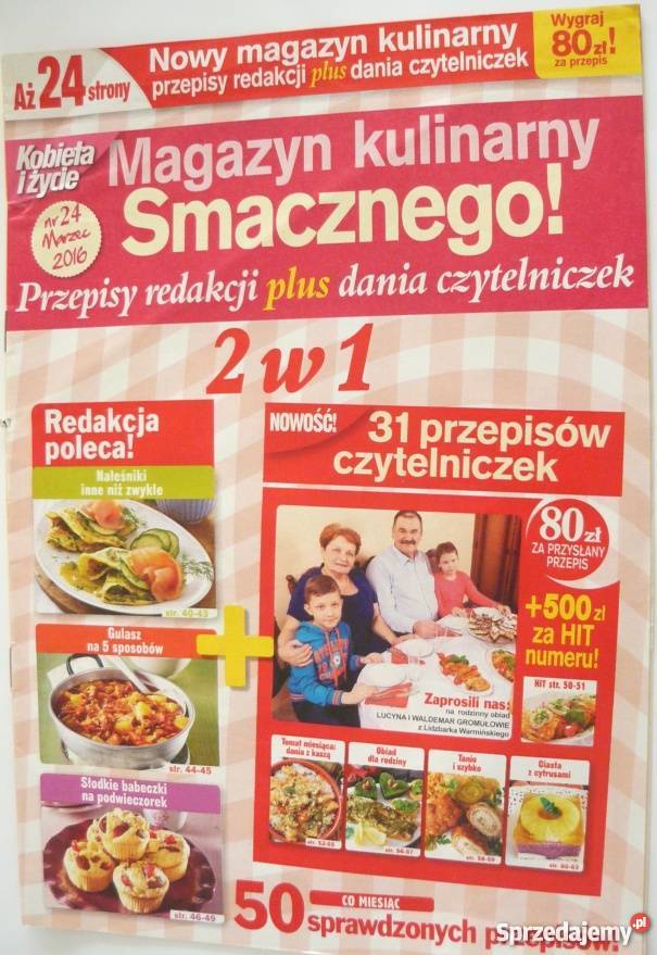 MAGAZYN KULINARNY SMACZNEGO 2016 MARZEC 24 Poradniki, albumy i reportaże Gorzów Wielkopolski