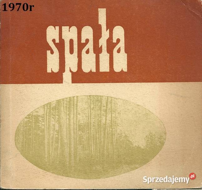 Spała informator 1970r przewodnik łódzkie łódzkie Łódź sprzedam