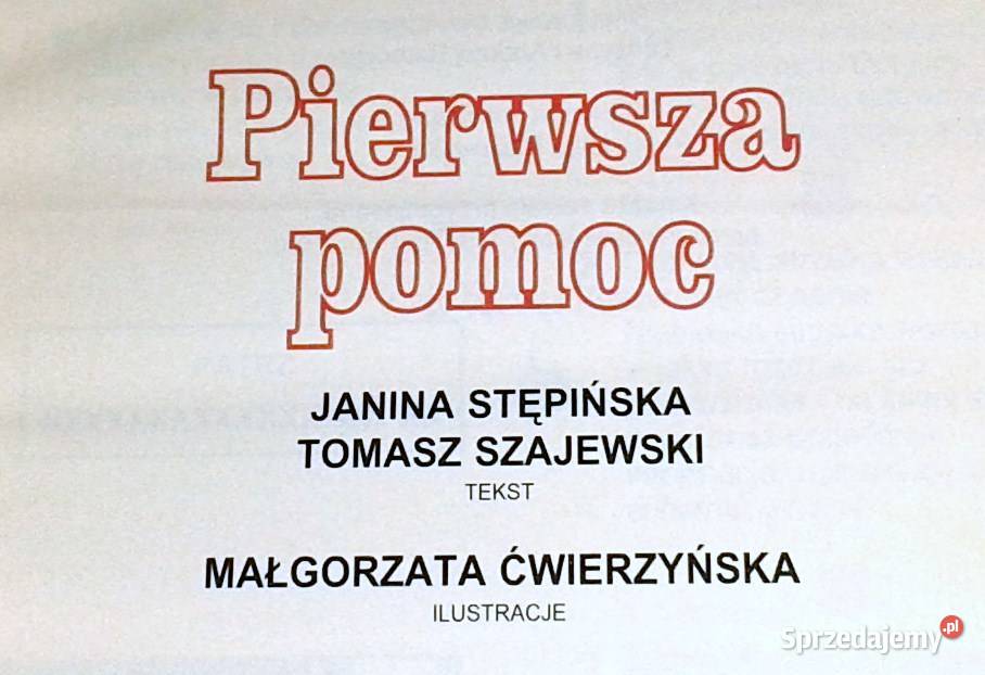Pierwsza pomoc J Stępińska T Szajewski