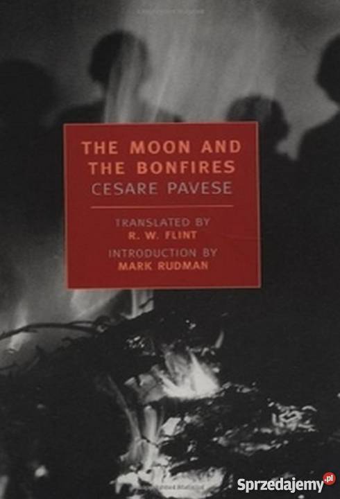 THE MOON AND THE BONFIRES PAVESE CESARE Elbląg