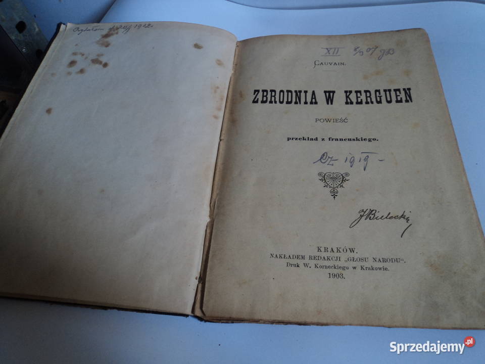 Zbrodnia w Kerguen Cauvain 1903r małopolskie Nowy Sącz sprzedam