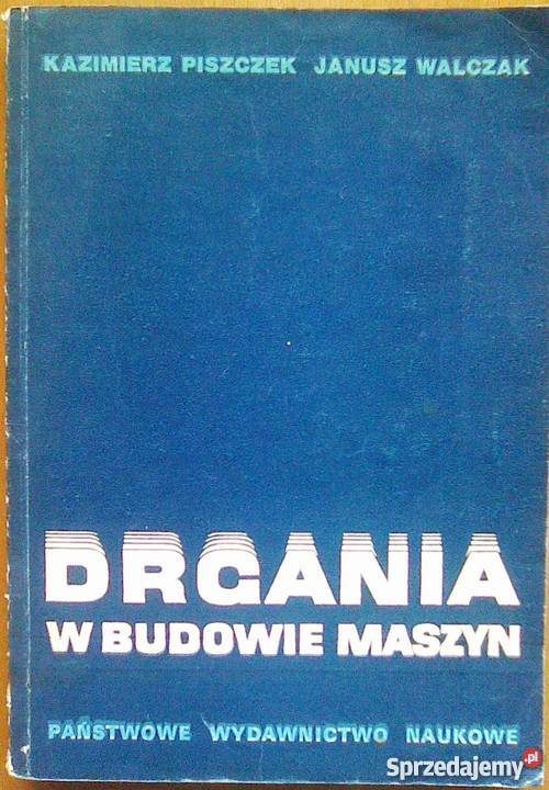DRGANIA W BUDOWIE MASZYN Radom