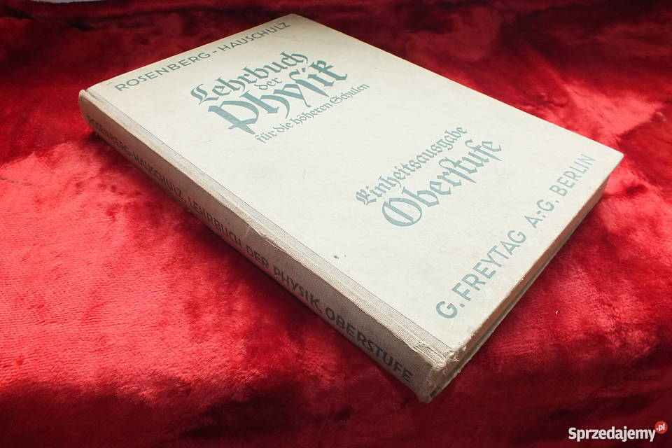 Stara niemiecka książka Fizyka wydana w 1938 Żary