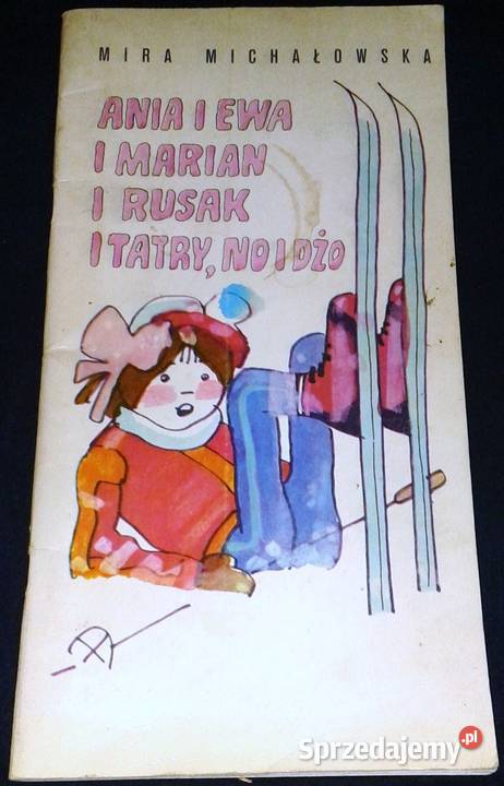 Ania i Ewa i Marian i Rusak I Tary No i Dżo Mira Chełm