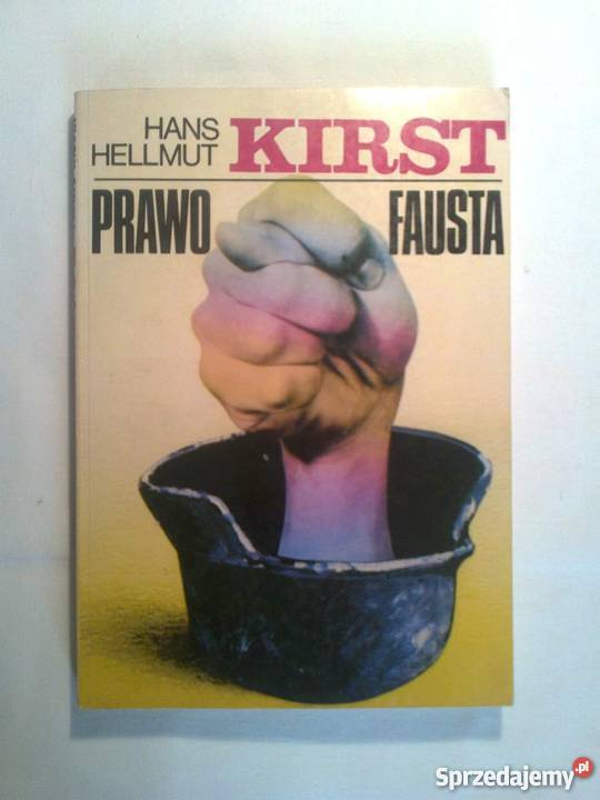 Hans Hellmut Kirst PRAWO FAUSTA Katowice