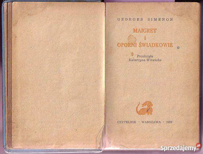 6026 MAIGRET I OPORNI ŚWIADKOWIE GEORGES SIMENON Czyrna