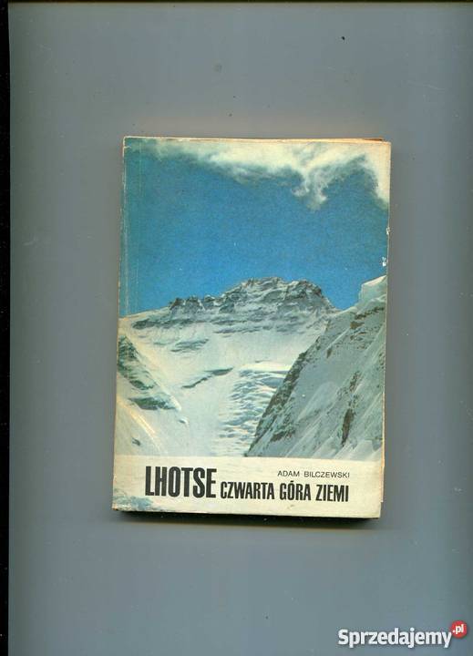 Lhotse czwarta góra Ziemi Rok wydania 1982 Szczecin