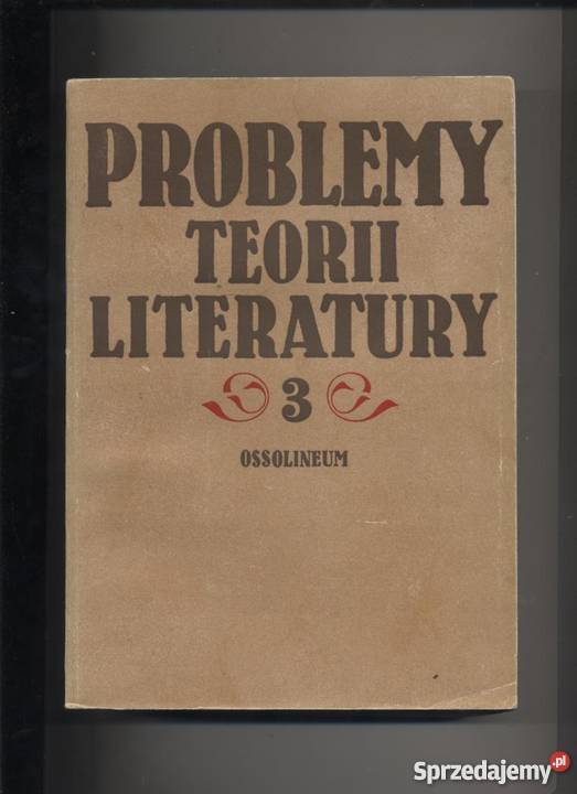 Problemy teorii literatury seria 3 sprzedam