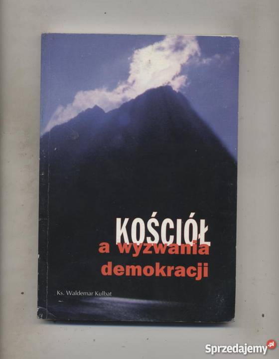 Kulbat Wks Kościół a wyzwania demokracji Szczecin sprzedam