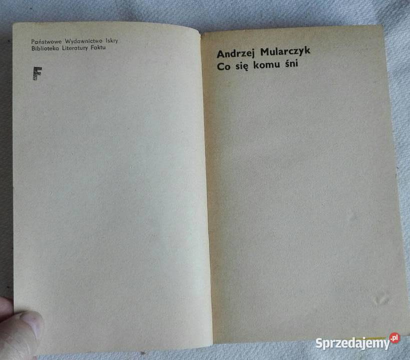 Co się komu śni Andrzej Mularczyk miękka Warszawa