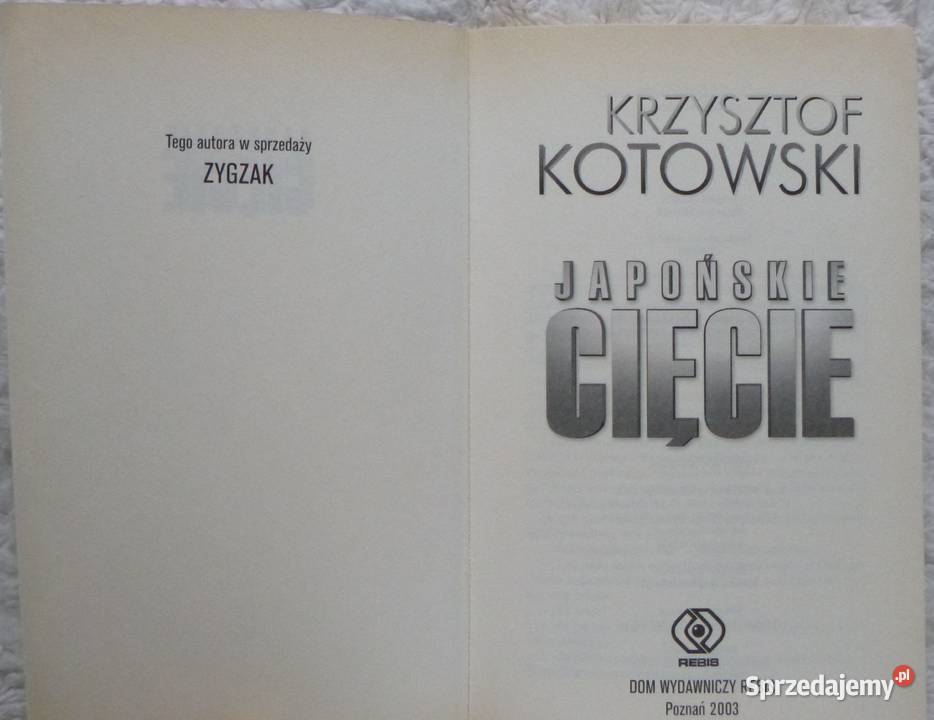 Japońskie cięcie Krzysztof Kotowski Warszawa