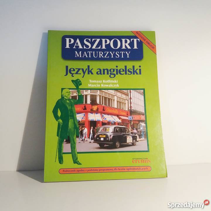 Język Angielski. Paszport maturzysty Wydanie Drugie + CD