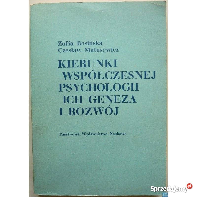 Kierunki współczesnej psychologii ich geneza i dolnośląskie Świdnica