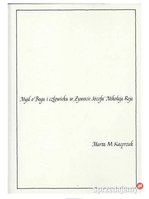 Myśl o Bogu i człowieku w Żywocie Józefa łódzkie Łódź