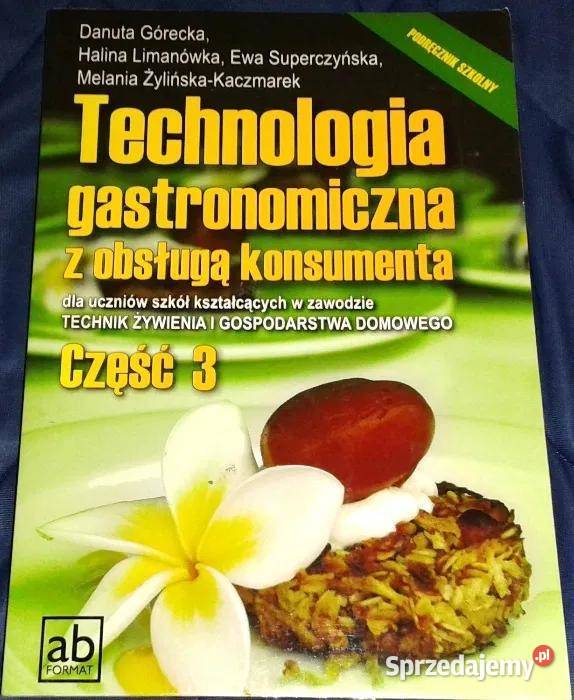 Technologia gastronomiczna z obsługą konsumenta lubelskie Chełm