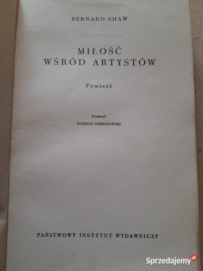 Miłość wśród artystów George Bernard Shaw 1957 Bielsko-Biała
