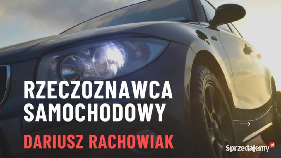 Rzeczoznawca Samochodowy certyfikowany lubuskie Drezdenko