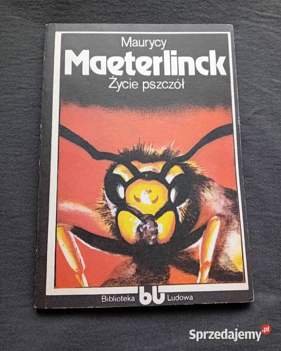 Maurycy Maeterlinck Życie pszczół LSW 1988 r Antykwariat wielkopolskie Koźminek