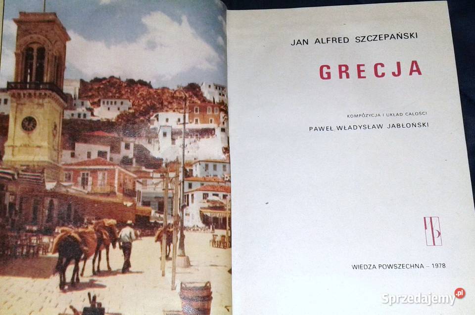 Grecja Jan Alfred Szczepański Chełm