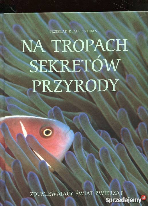 Na tropach sekretów przyrody Zdumiewający świat Szczecin
