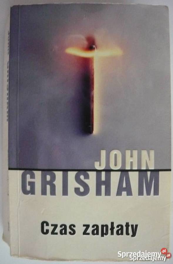 CZAS ZAPŁATY GRISHAM JOHN Piotrków Trybunalski