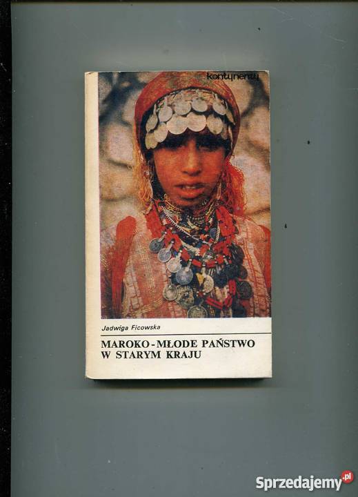 Marokomłode państwo w starym kraju