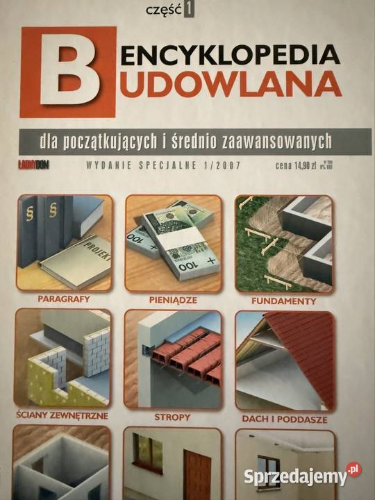Encyklopedia Budowlana Ładny Dom Część 1 Wydanie Czerwionka-Leszczyny