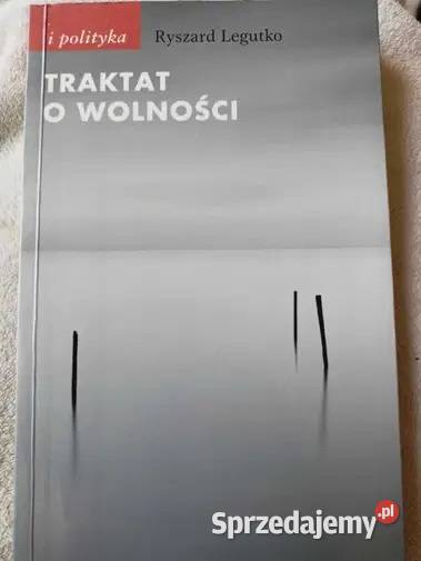 Legutko Traktat o wolności lubelskie Hrubieszów
