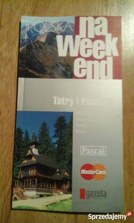 Polska na weekend sześć przewodników Piesze Gliwice