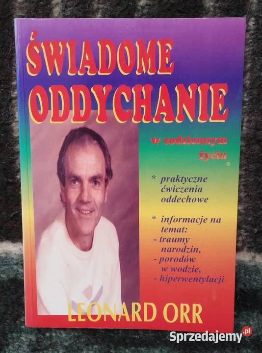 Świadome oddychanie w codziennym życiu Leonard Bełchatów