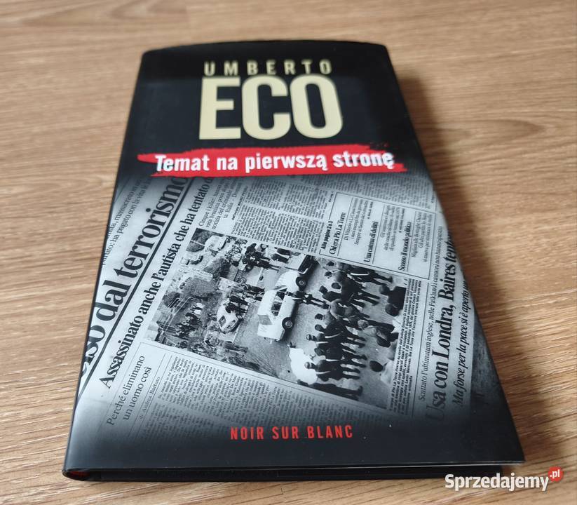 Intrygująca książka Umberto Eco Temat na Szczyrk