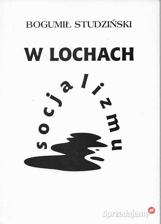 W lochach socjalizmu - B. Studziński